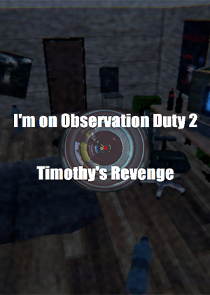 我在执行观察任务 2：蒂莫西的复仇